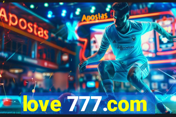 love 777.com